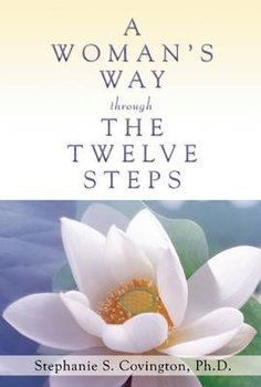 A Woman's Way Through the Twelve Steps - Covington Stephanie S.
