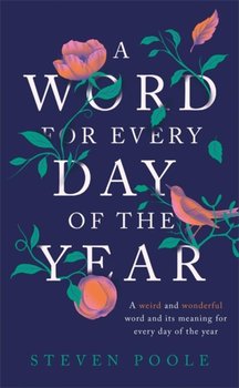 A Word for Every Day of the Year - Poole Steven