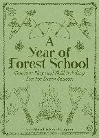 A Year of Forest School - Worroll Jane