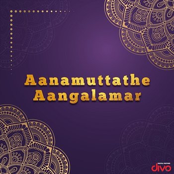 Aanamuttathe Aangalamar (Original Motion Picture Soundtrack) - Raveendran