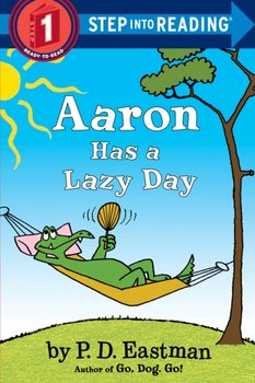 Aaron Has a Lazy Day - Eastman P.D.