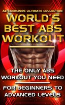 Ab Exercises Ultimate Collection - The World's Best Abs Workout - ebook epub Vincent Lucas, Kristina Daws
