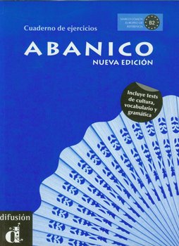 Abanico B2. Język hiszpański. Ćwiczenia - Chamorro Dolores Maria