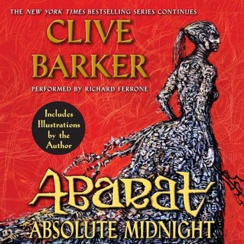Abarat: Absolute Midnight - Barker Clive
