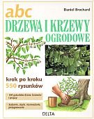 ABC drzewa i krzewy ogrodowe Brochard Daniel