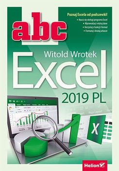 ABC Excel 2019 PL - Wrotek Witold