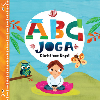 Abc joga - Christiane Engel