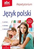 ABC maturzysty. Język polski - Bielaszewska Krystyna, Jagodziński Jerzy