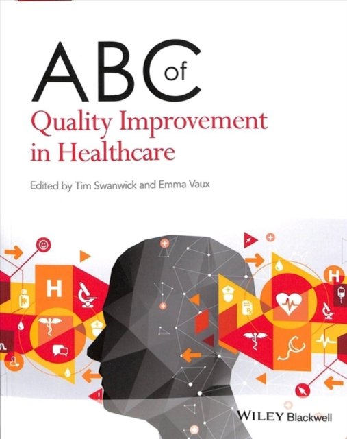 abc-of-quality-improvement-in-healthcare-opracowanie-zbiorowe