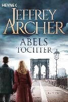 Abels Tochter - Archer Jeffrey