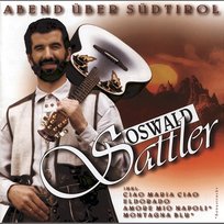 Abend über Südtirol Oswald Sattler