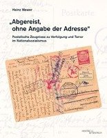 "Abgereist, ohne Angabe der Adresse" - Wewer Heinz