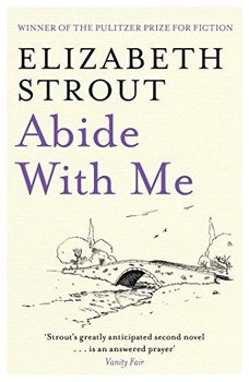 Abide With Me - Strout Elizabeth