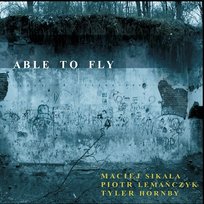 Able to Fly Sikała Maciej, Lemańczyk Piotr, Hornby Tyler