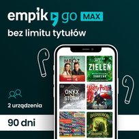 Abonament Empik Go Max na 90 dni