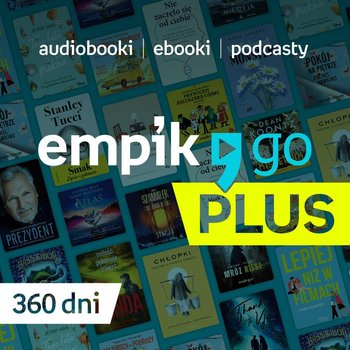 Abonament Empik Go Plus na 360 dni