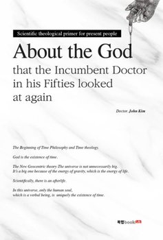 About the God That the Incumbent Doctor in His Fifties Looked at Again - Kim John