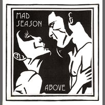 Above Mad Season