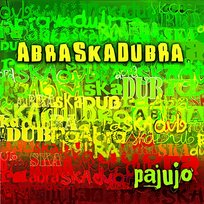 AbraSkaDubRa Pajujo