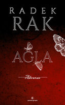 Abraxas. Agla. Tom 3 Rak Radek