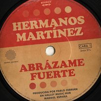 Abrázame Fuerte Hermanos Martínez