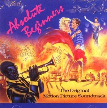 Absolute Beginners soundtrack (Absolutni debiutanci) - Aitken Laurel, Bowie David, Davies Ray, Evans Gil, Gaillard Slim
