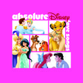 Absolute Disney Love Songs - Various Artists