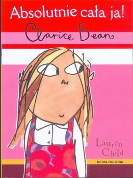 Absolutnie cała ja! Clarice Bean - Child Lauren