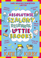 Absolutnie szalony dziennik Lottie Brooks Kirby Katie