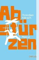 Abstürzen - Habuch Christian