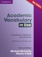 Academic Vocabulary in Use Edition with Answers O'Dell Felicity, McCarthy Michael