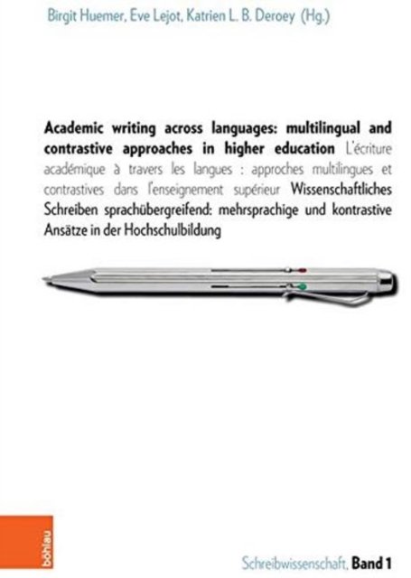 Academic writing across languages: multilingual and contrastive ...