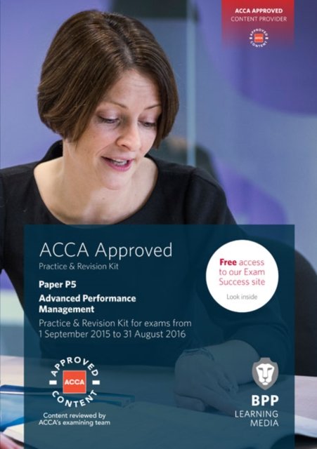 ACCA P5 Advanced Performance Management - Learning Media Bpp | Książka ...