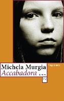 Accabadora - Murgia Michela
