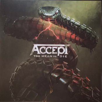 Accept: Too Mean To Die Silver & 2022 Reprint Coloured Vinyl Limited Edition CLR, LTD, płyta winylowa - Accept, Unknown