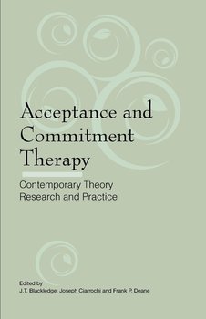 Acceptance and Commitment Therapy