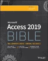 Access 2019 Bible - Alexander Michael