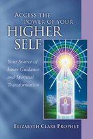 Access the Power of Your Higher Self Prophet Elizabeth Clare