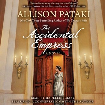 Accidental Empress - Pataki Allison