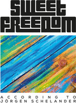 According To Jorgen Schelander Sweet Freedom