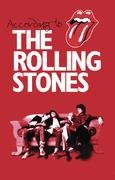 According to the Rolling Stones - Jagger Mick, Richards Keith, Watts Charlie, Wood Ronnie
