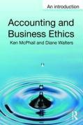 Accounting and Business Ethics - Mcphail Ken (la Trobe University