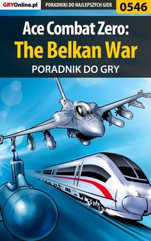 Ace Combat Zero: The Belkan War. Poradnik do gry - Szablata Piotr Larasek