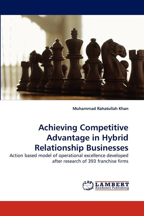 Achieving Competitive Advantage In Hybrid Relationship Businesses ...