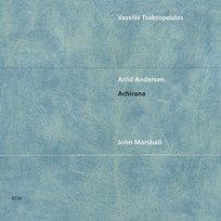 Achirana John Marshall, Vassilis Tsabropoulos, Arild Andersen