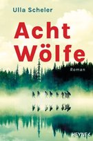 Acht Wölfe Heyne
