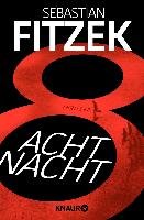 AchtNacht Fitzek Sebastian