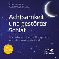 Achtsamkeit und gestörter Schlaf - Derra Claus, Schilling Corinna