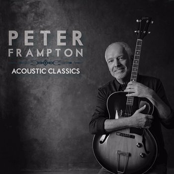 Acoustic Classics - Peter Frampton