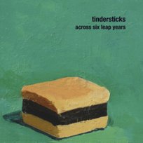Across Six Leap Years Tindersticks